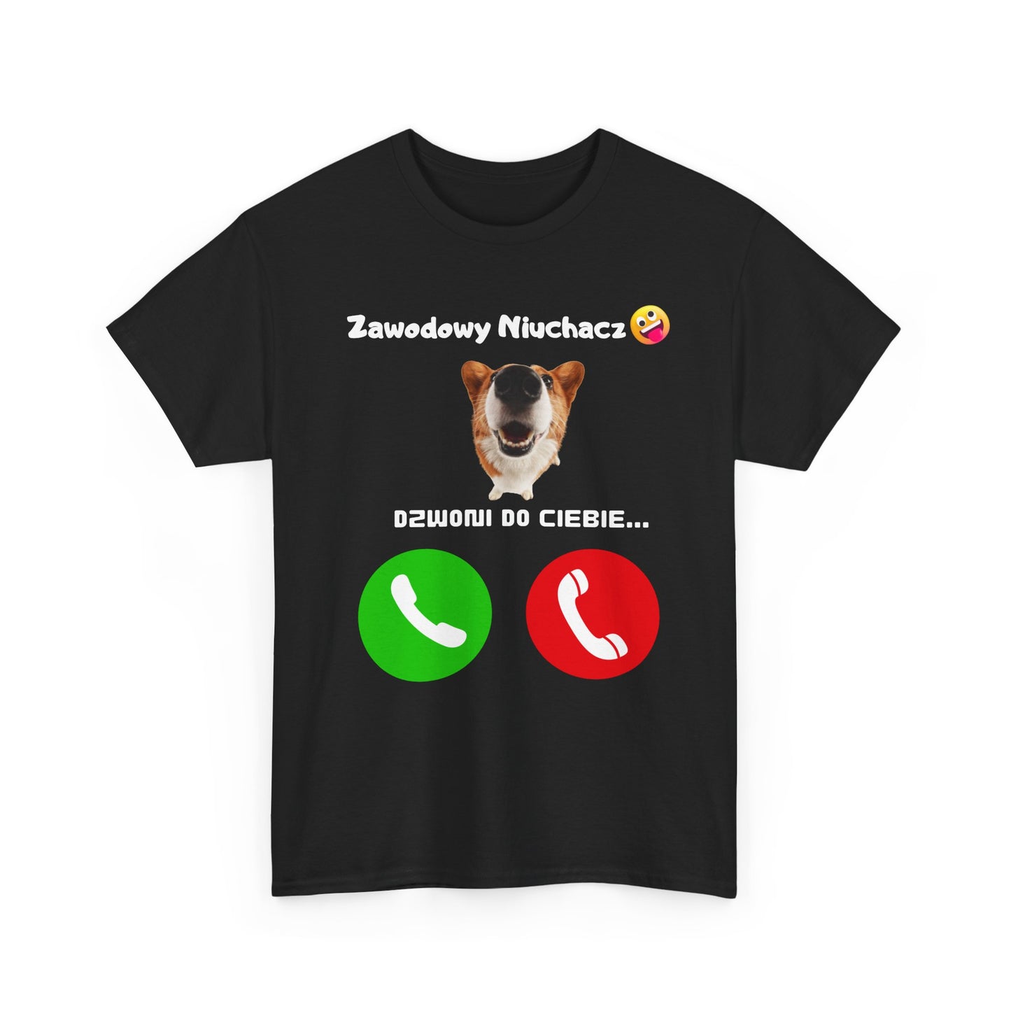 Koszulka unisex Zawodowy Niuchacz dzwoni do Ciebie