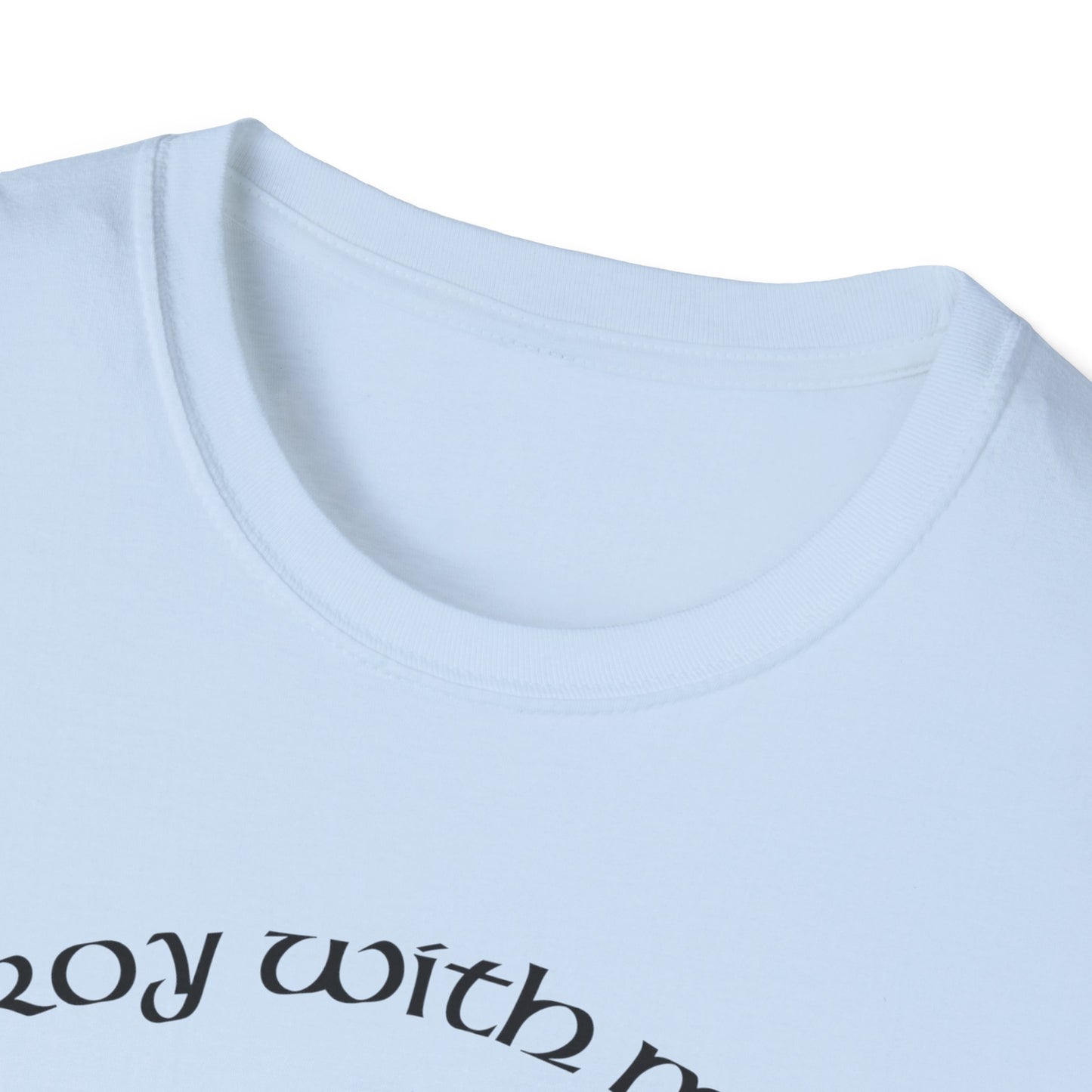 I Destroy With My Gaze! Unisex T-Shirt - VibesStreet