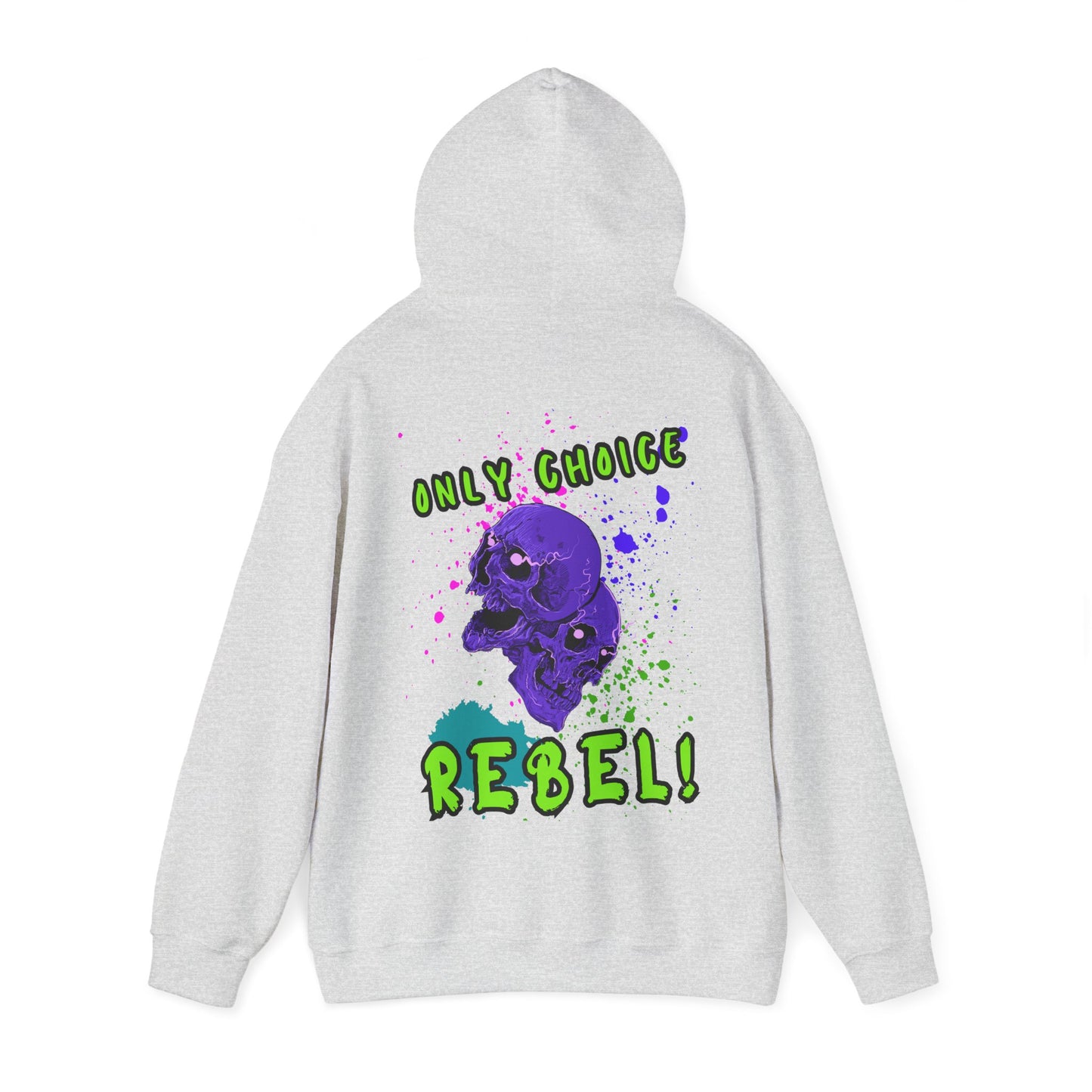 Unisex Only Choice Rebel-VibesStreet Hoodie