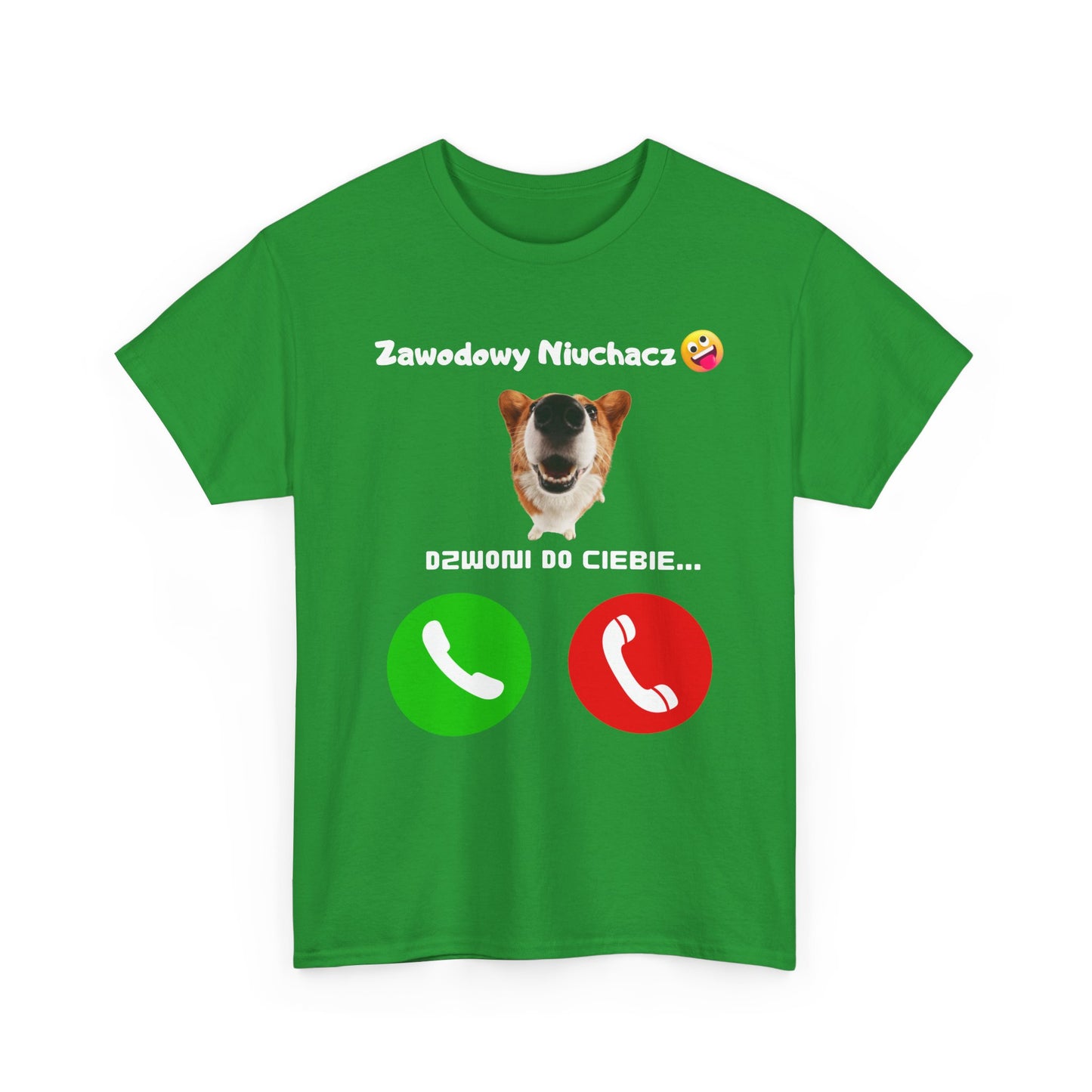 Koszulka unisex Zawodowy Niuchacz dzwoni do Ciebie