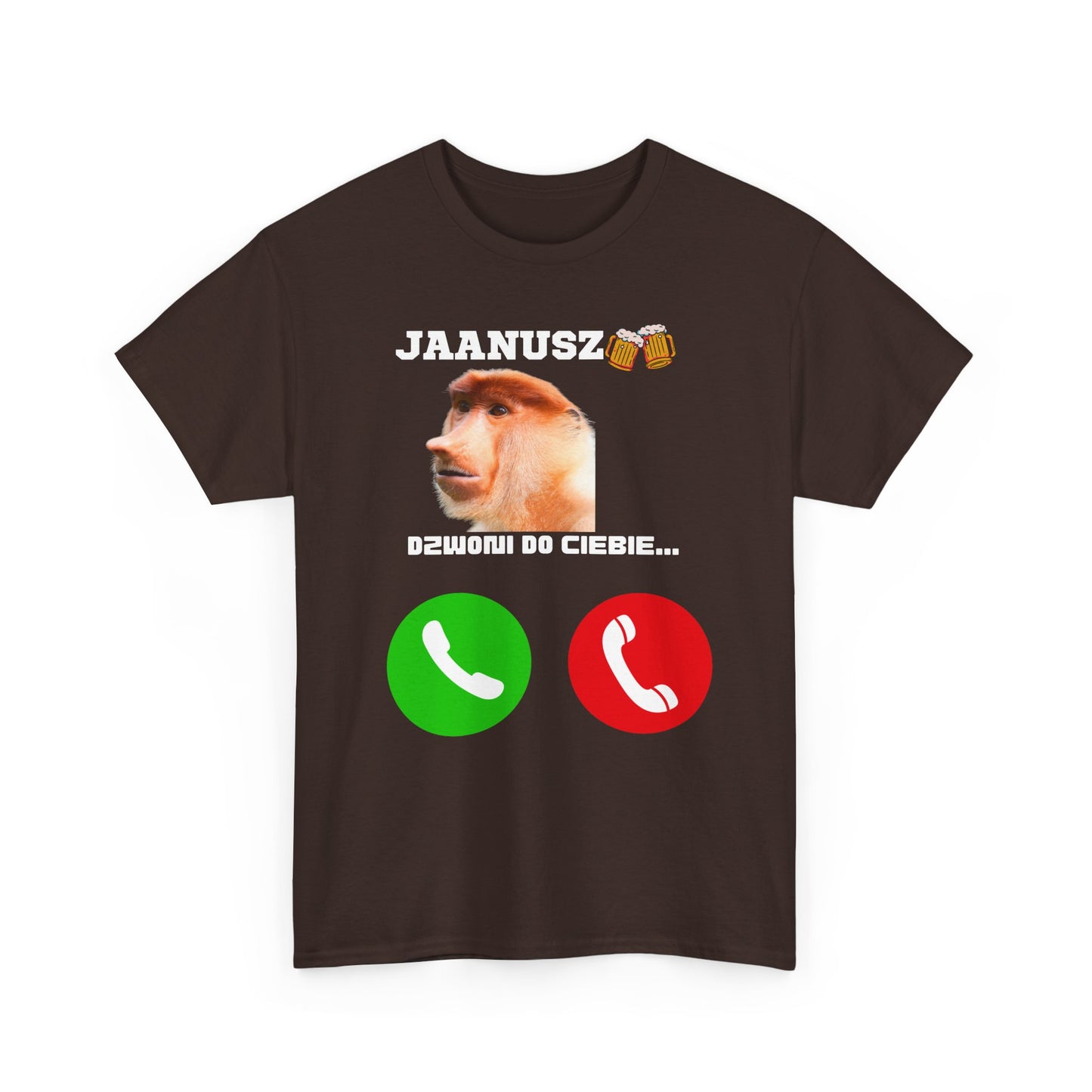 Koszulka unisex JAANUSZ dzwoni do Ciebie...