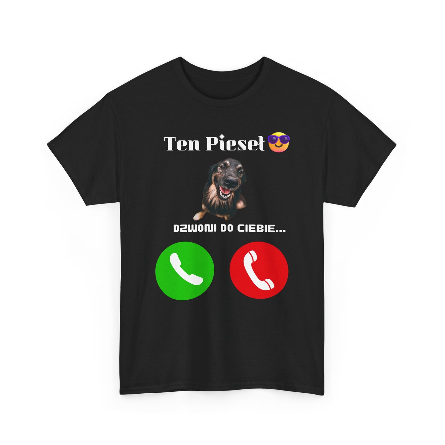 Koszulka unisex Ten Pieseł dzwoni do Ciebie