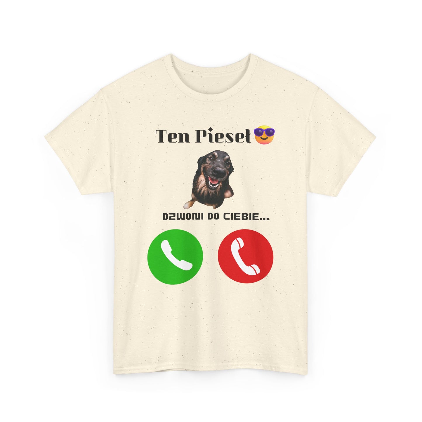 Koszulka unisex Ten Pieseł dzwoni do Ciebie