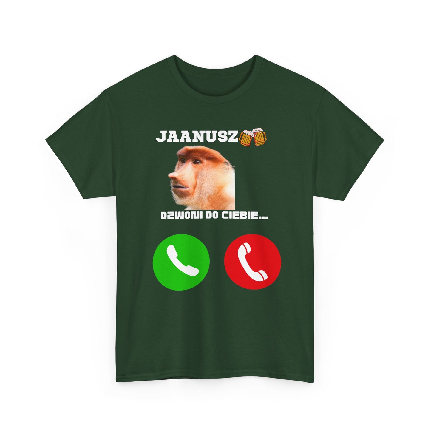 Koszulka unisex JAANUSZ dzwoni do Ciebie...