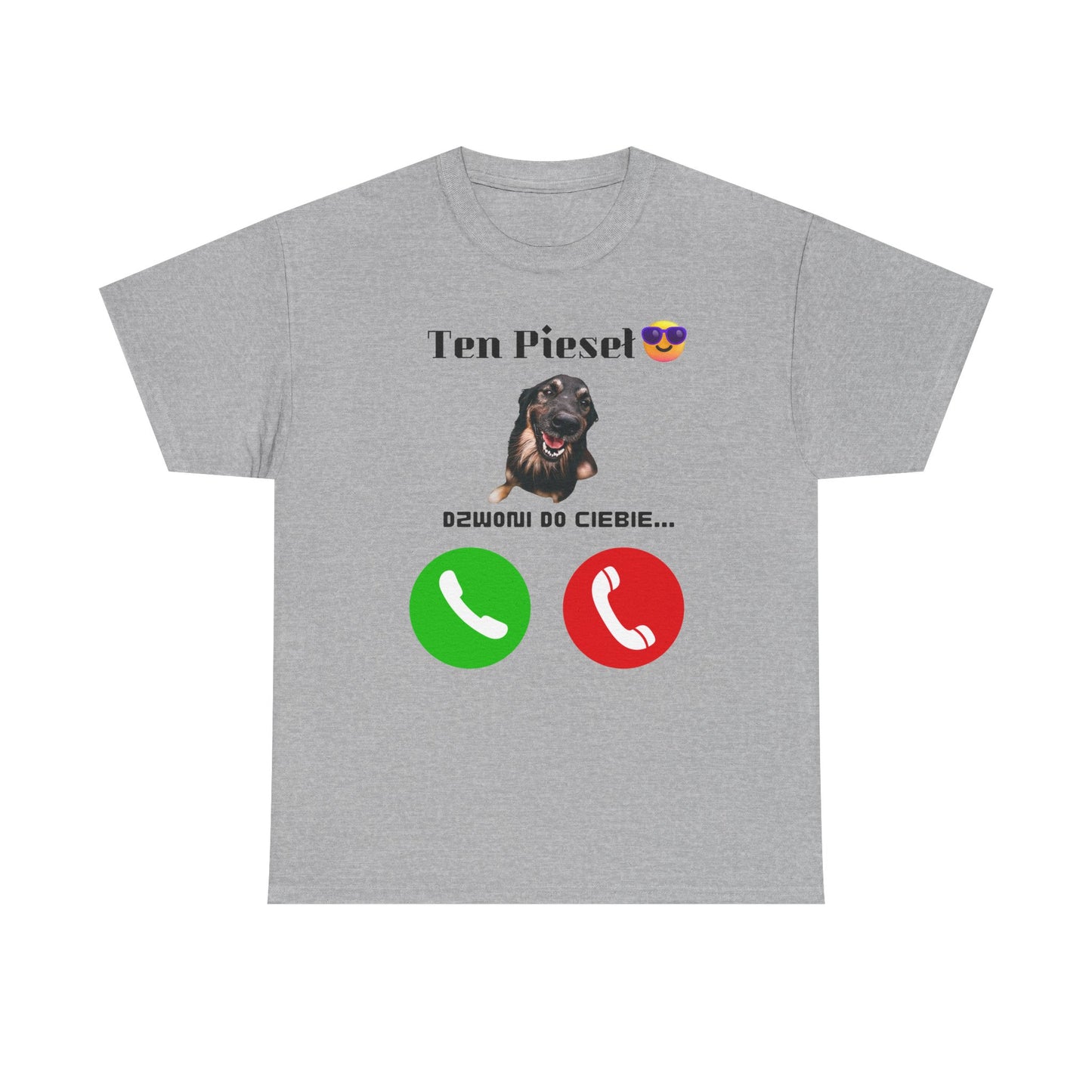 Koszulka unisex Ten Pieseł dzwoni do Ciebie