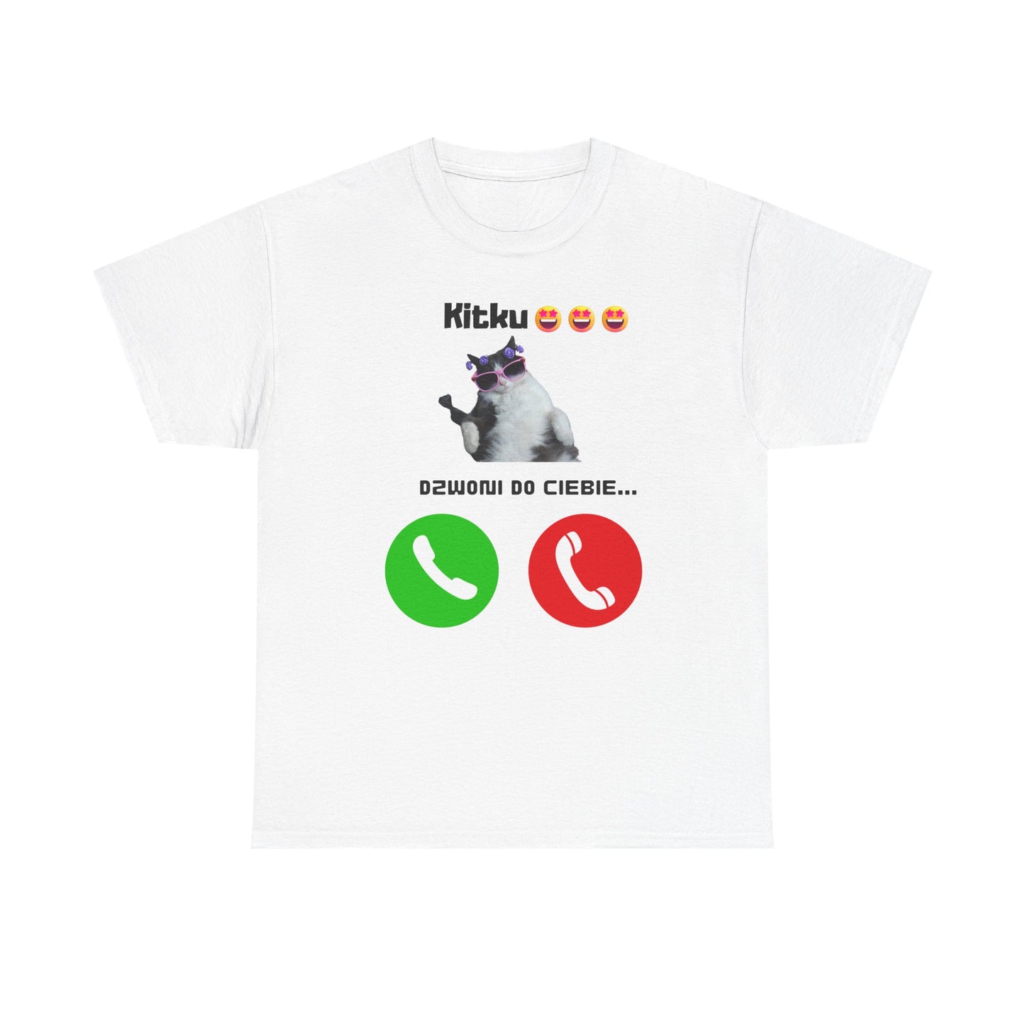 Koszulka Unisex Kitku dzwoni do Ciebie