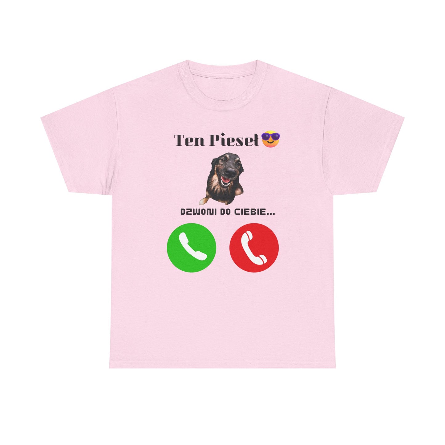 Koszulka unisex Ten Pieseł dzwoni do Ciebie