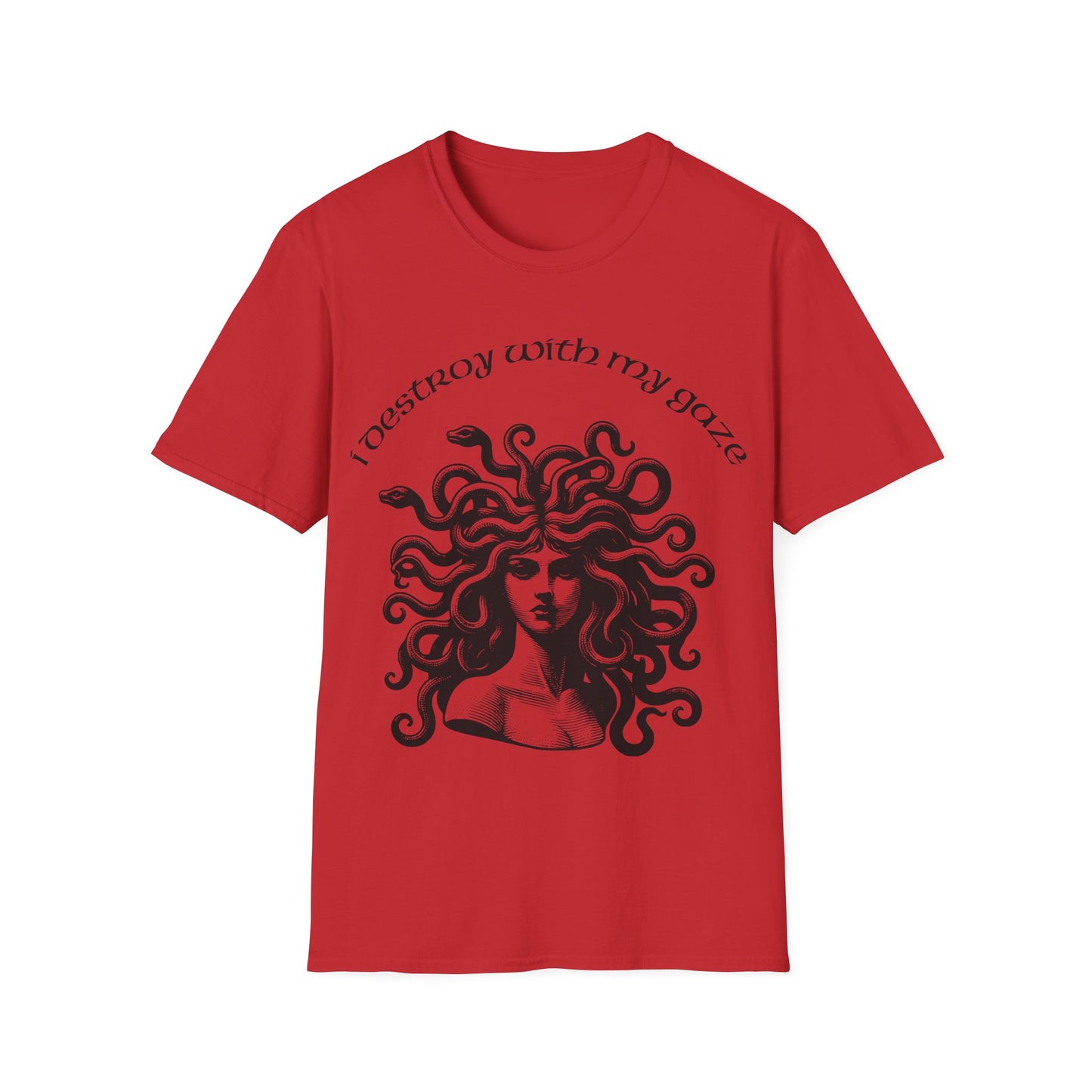 I Destroy With My Gaze! Unisex T-Shirt - VibesStreet