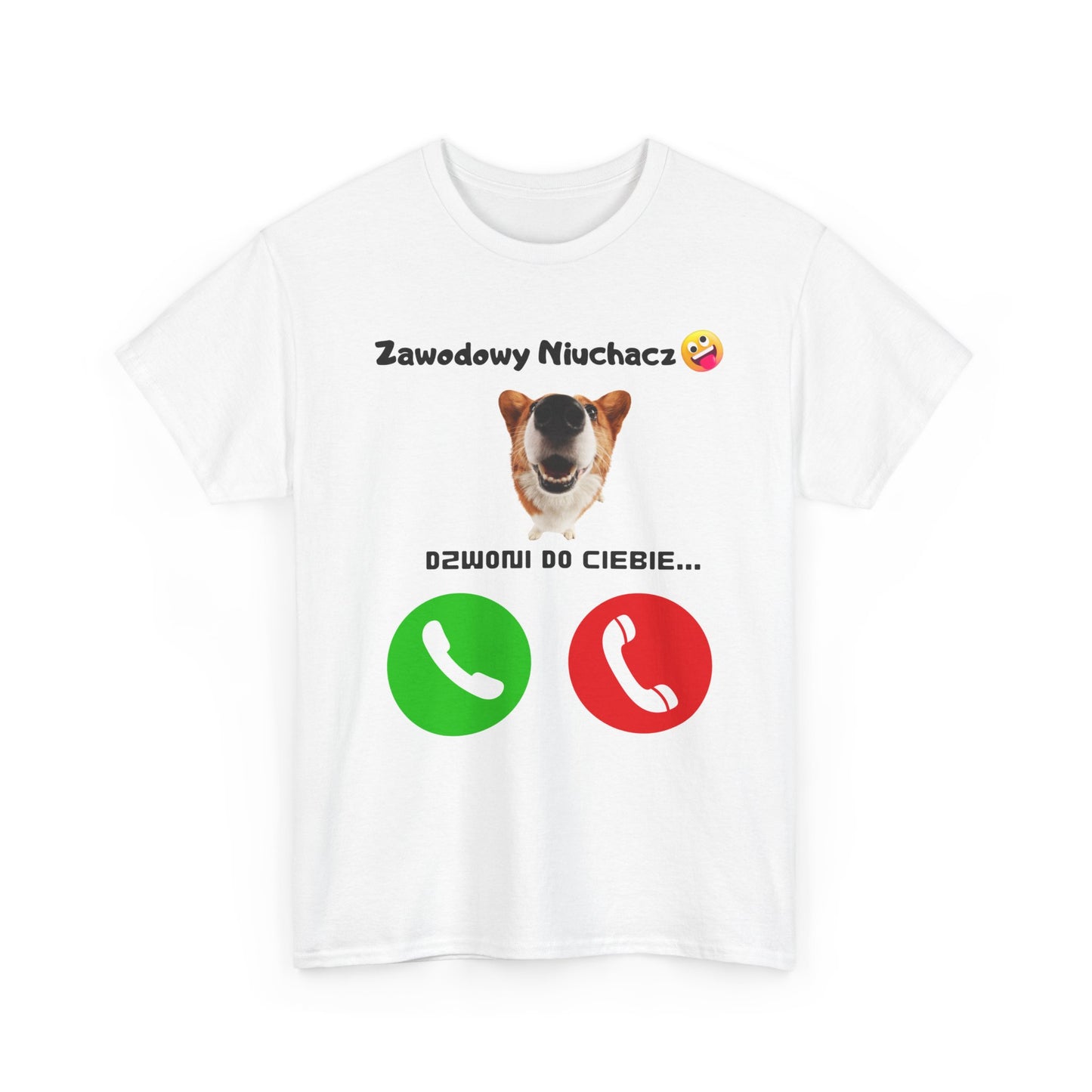 Koszulka unisex Zawodowy Niuchacz dzwoni do Ciebie