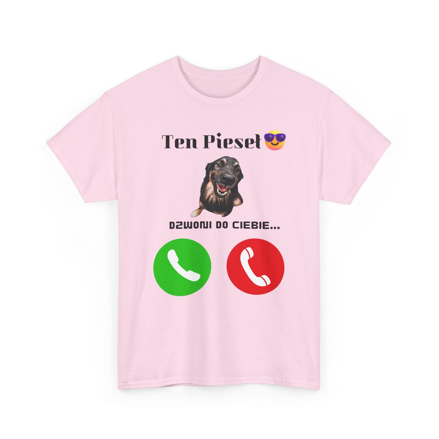 Koszulka unisex Ten Pieseł dzwoni do Ciebie